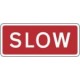 Slow 